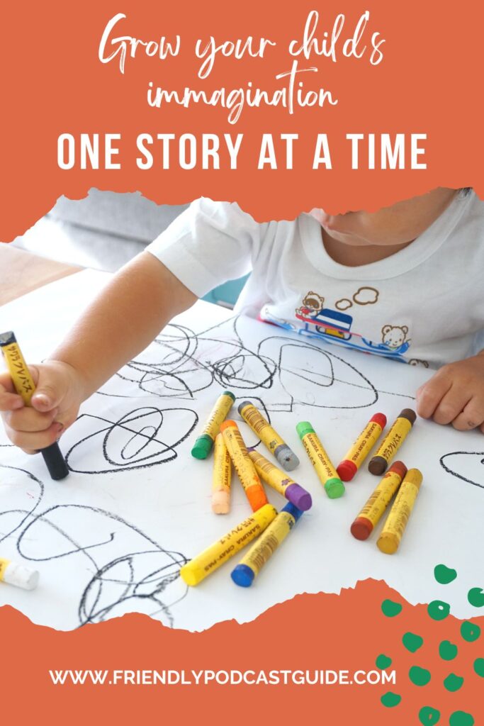 Grow your child's imagination one story at a time